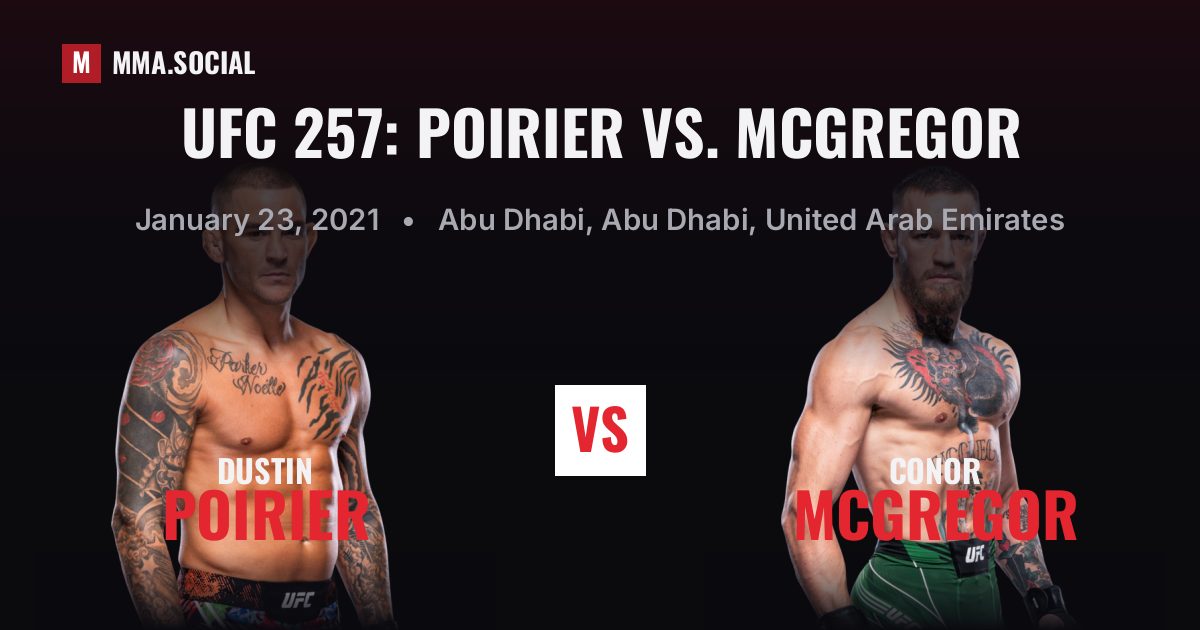 UFC 257: Poirier vs. McGregor — fight card — MMA.SOCIAL