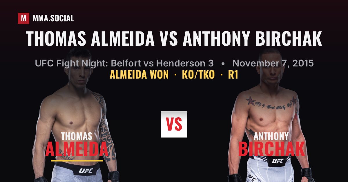 Thomas Almeida vs Anthony Birchak result: Thomas Almeida won by KO/TKO, UFC Fight Night: Belfort vs Henderson 3
