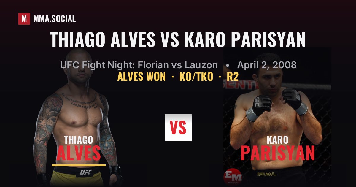 Thiago Alves vs Karo Parisyan - UFC Fight Night | MMA.SOCIAL