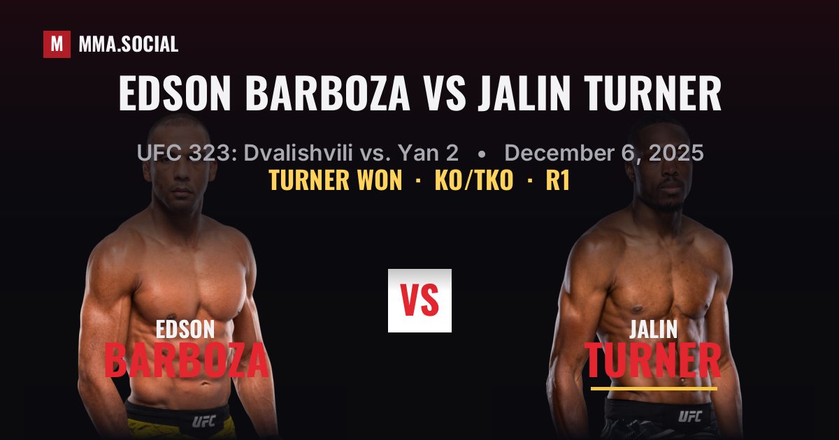 Edson Barboza vs Jalin Turner - UFC 323 Result | MMA.SOCIAL