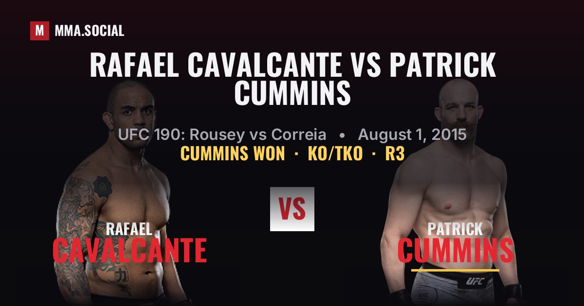 Rafael Cavalcante vs Patrick Cummins - UFC 190 | MMA.SOCIAL