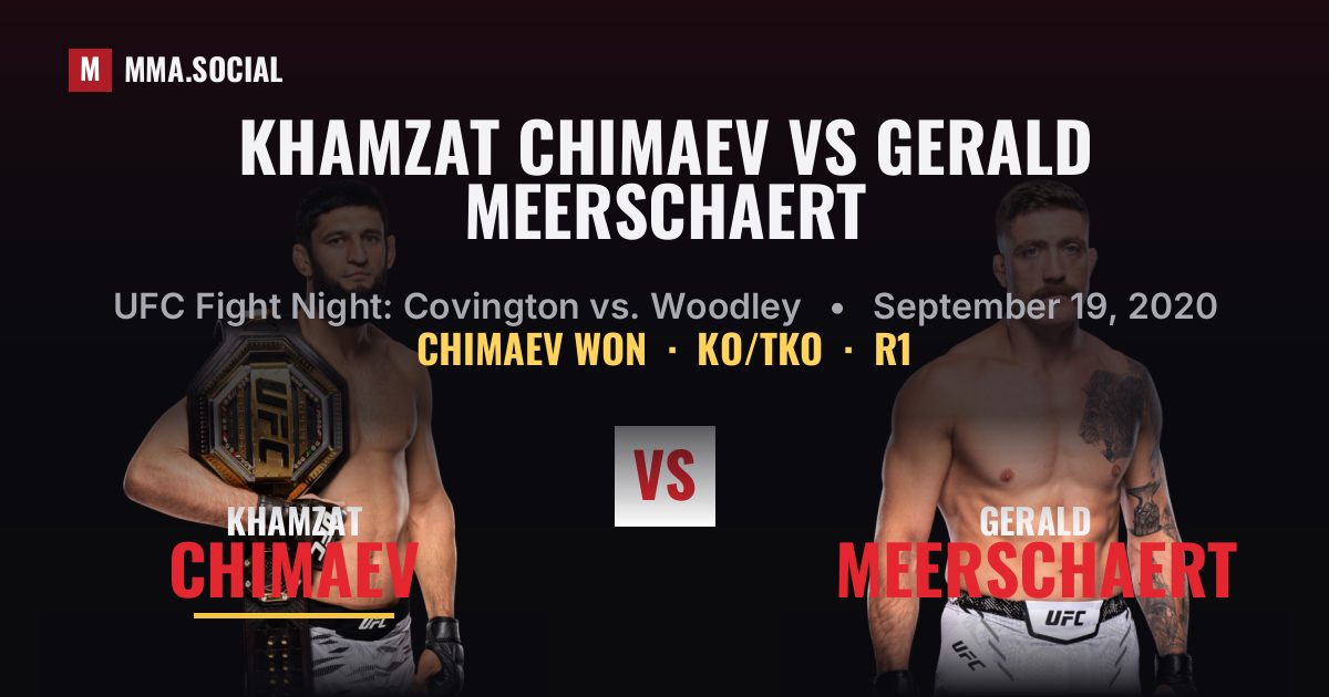 Khamzat Chimaev vs Gerald Meerschaert Result | MMA.SOCIAL
