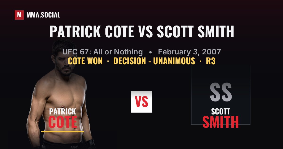 Patrick Cote vs Scott Smith - UFC 67: All or Nothing | MMA.SOCIAL