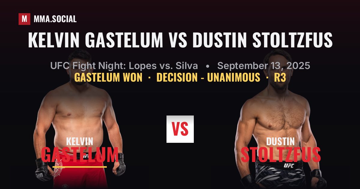 Kelvin Gastelum vs Dustin Stoltzfus Scorecard | MMA.SOCIAL