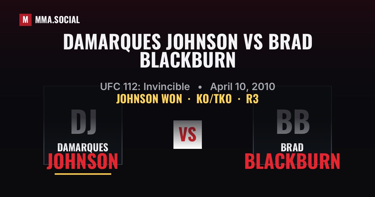DaMarques Johnson vs Brad Blackburn result: DaMarques Johnson won by KO/TKO, UFC 112: Invincible