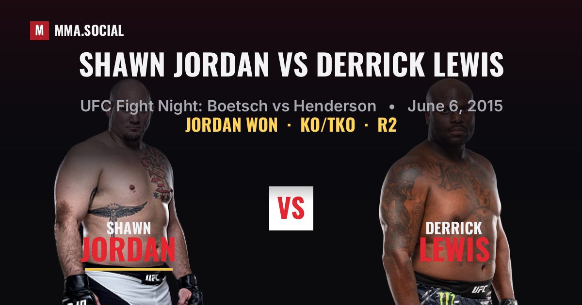 Shawn Jordan vs Derrick Lewis result: Shawn Jordan won by KO/TKO, UFC Fight Night: Boetsch vs Henderson