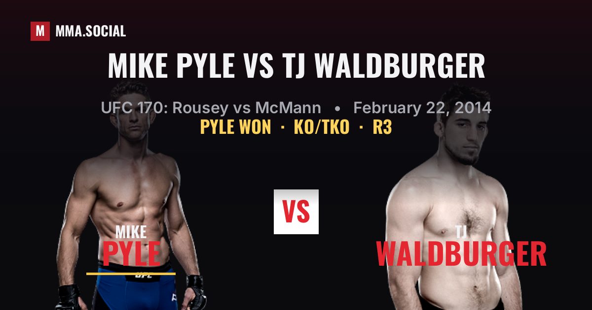 Mike Pyle vs TJ Waldburger result: Mike Pyle won by KO/TKO, UFC 170: Rousey vs McMann