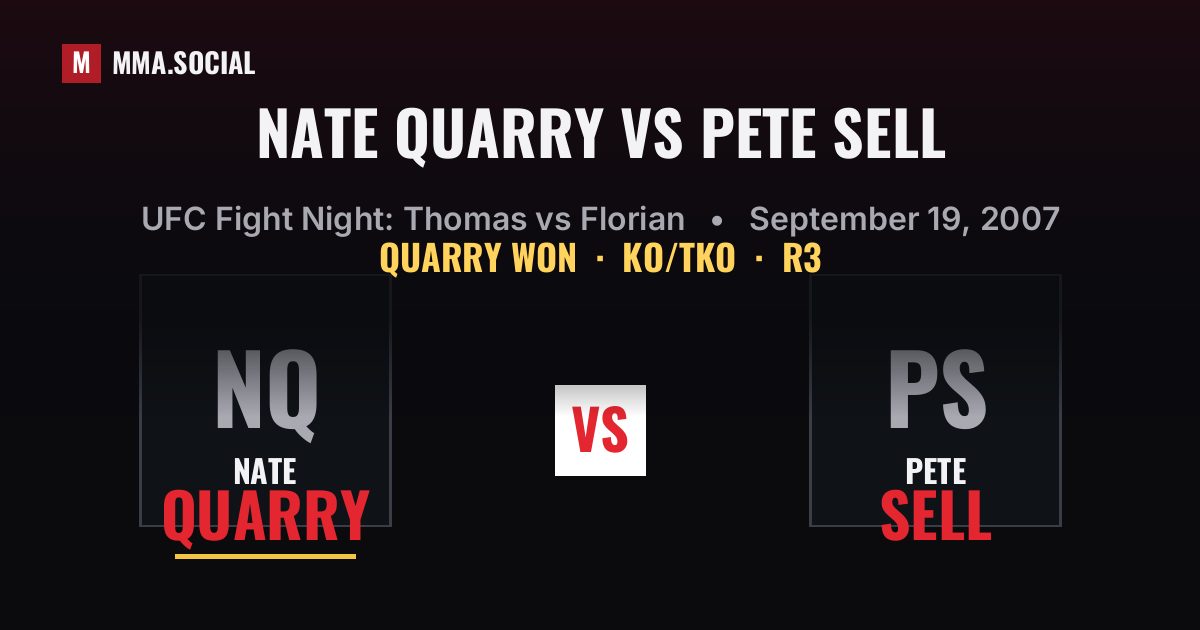 Nate Quarry vs Pete Sell result: Nate Quarry won by KO/TKO, UFC Fight Night: Thomas vs Florian