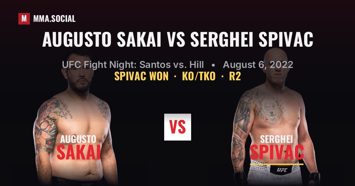 Augusto Sakai vs Serghei Spivac - UFC Fight Night | MMA.SOCIAL