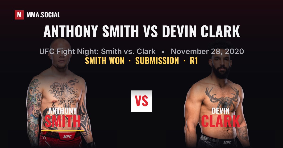 Anthony Smith vs Devin Clark - UFC Fight Night | MMA.SOCIAL