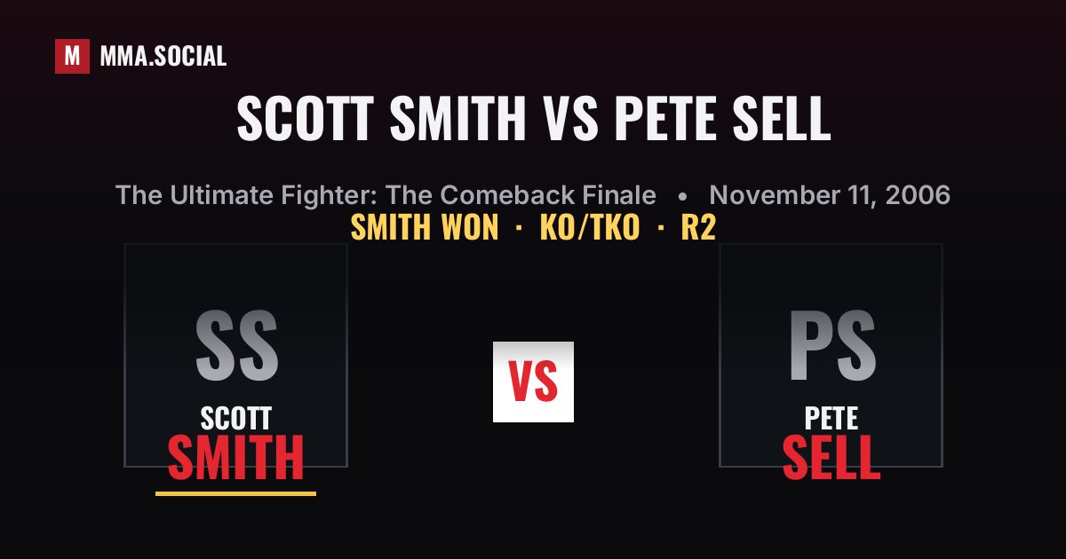 Scott Smith vs Pete Sell - The Ultimate Fighter | MMA.SOCIAL