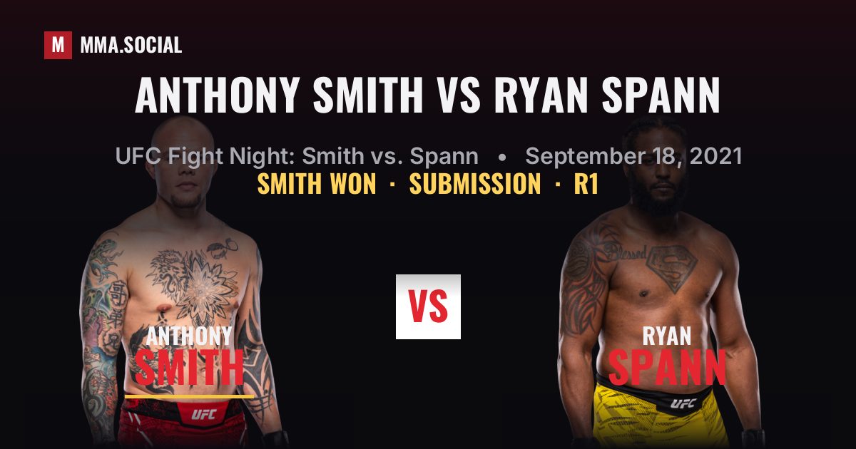Anthony Smith vs Ryan Spann - UFC Fight Night Result | MMA.SOCIAL