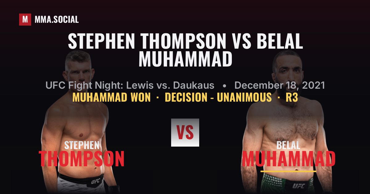 Stephen Thompson vs Belal Muhammad - UFC Fight Night | MMA.SOCIAL